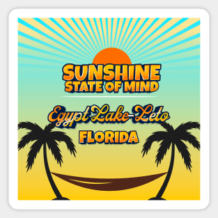 Egypt Lake - Leto Florida - Sunshine State of Mind Sticker